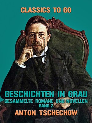 cover image of Geschichten in Grau  Gesammelte Romane und Novellen Band 2